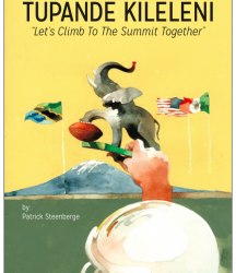 Tupande Kileleni – Inspirational Book From Global Kilimanjaro Bowl Now Available